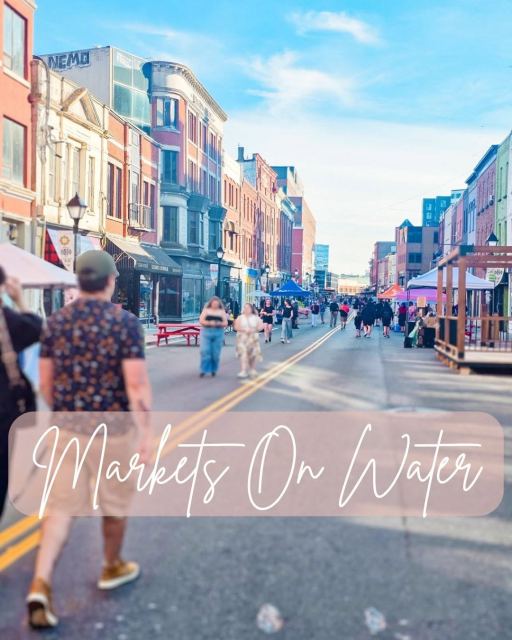 Markets on Water – Downtown Pedestrian Mall