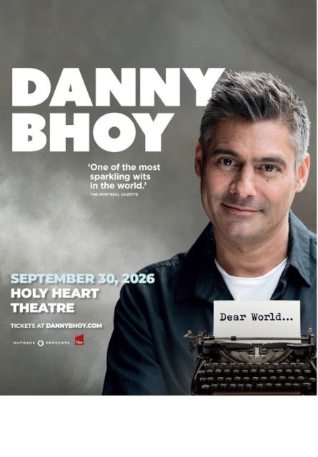Danny Bhoy: Dear World...