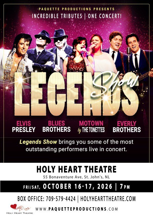 Paquette Productions Presents: Legends Show