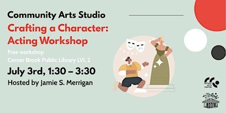 Crafting a Character: Acting Workshop with Jamie S. Merrigan