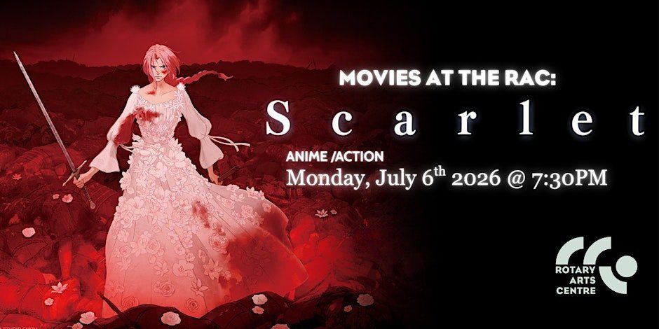 Movies at the RAC: Scarlet