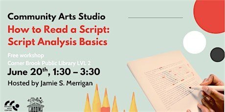 How to Read a Script: Script Analysis Basics with Jamie S. Merrigan