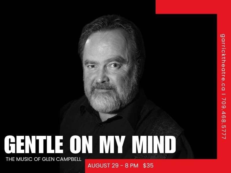 Gentle On My Mind - The Music of Glen Campbell