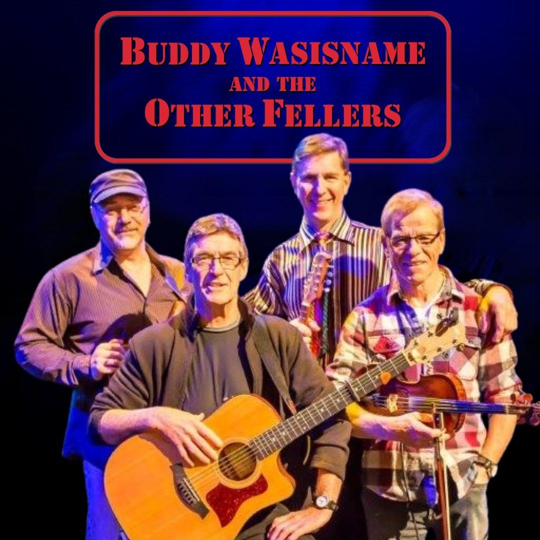 Buddy Wasisname and the Other Fellers