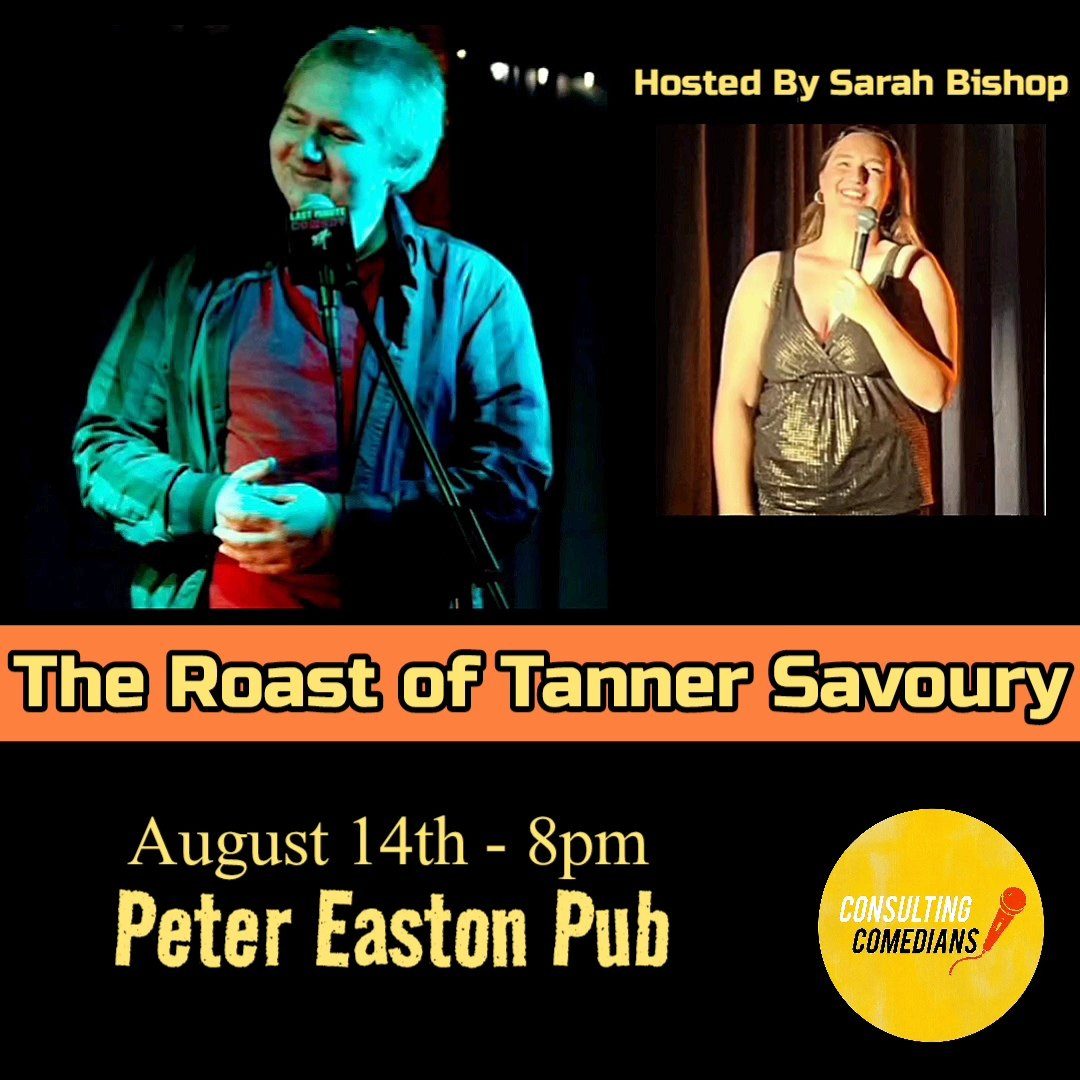 The Roast of Tanner Savoury